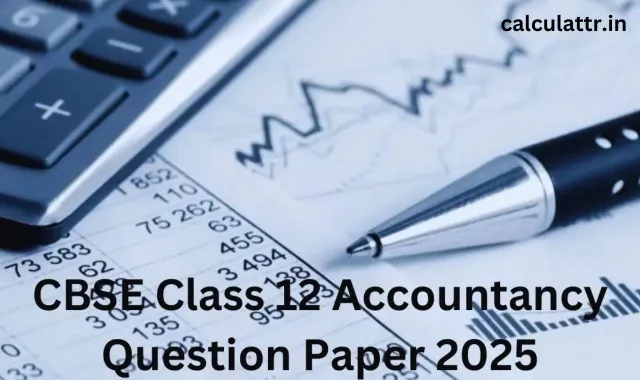 cbse class 12 accountancy calculators